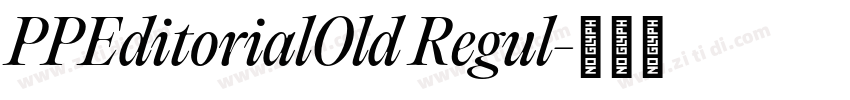 PPEditorialOld Regul字体转换